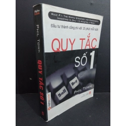 Quy tắc số 1 mới 80% bẩn bìa, ố nhẹ, tróc gáy 2007 HCM2811 Phil Town MARKETING KINH DOANH Oreka-Blogmeo