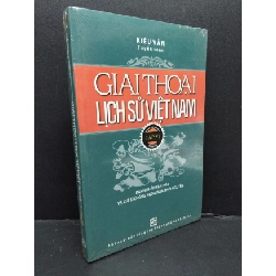 [Phiên Chợ Sách Cũ] Giai Thoại Lịch Sử Việt Nam Tập 6 - Kiều Văn 1401 ASB Oreka Blogmeo 230225