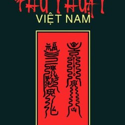 Phù Thuật Việt Nam (khảo sát từ quan niệm đến thực hành) – Lê Văn Lân

 84018