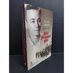 Hồi ký khi tổ quốc gọi mới 70% ố vàng 2017 HCM2811 Nguyễn Long Trảo VĂN HỌC