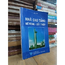 Nhà cao tầng Bêtông - Cốt thép - Võ Bá Tầm 456113