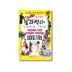 Toàn thư nhân vật thần thoại Đông Tây - Kim Sewon