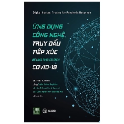 Ứng Dụng Công Nghệ Truy Dấu Tiếp Xúc Để Ứng Phó Với Covid-19 - Jeffrey P. Kahn ASB.PO Oreka Blogmeo 230225