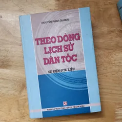 Theo dòng lịch sử dân tộc 2 tập bìa cứng khổ to | GS Nguyễn Phan Quang 558224