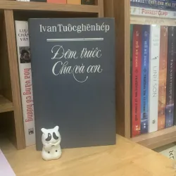 Đêm trước, Cha và con - Ivan 