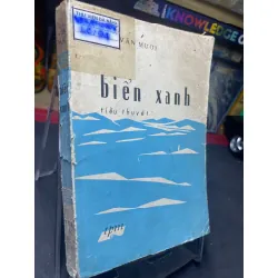 Biển xanh 1977 mới 60% ố vàng nặng Chu Văn Mười HPB0906 SÁCH VĂN HỌC Blogmeo21025