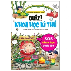 Quiz! Khoa Học Kì Thú - SOS Khoa Học Sinh Tồn - Kwon, Chan Ho, Cha, Hyun Jin (Mới 100%) Kiến thức bách khoa, NXB Kim Đồng - SÁCH ĐẠI HỌC 489334