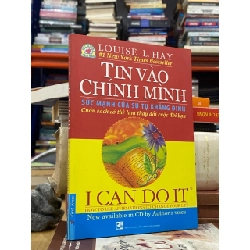 Tin vào chính mình - Louise L. Hay 356098