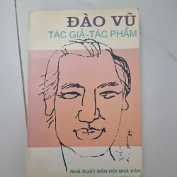 Đào Vũ: Tác giả - Tác phẩm - Nhiều tác giả - Chân dung văn học 1020644