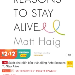 Reasons to Stay Alive (Lý do để sống tiếp) - Matt Haig (bản tiếng Anh, mới 99%) 325452