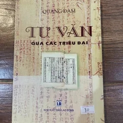 Tư văn qua các triều đại - Quang Đạm (15)
