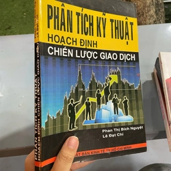 PHÂN TÍCH KỸ THUẬT HOẠCH ĐỊNH CHIẾN LƯỢC GIAO DỊCH