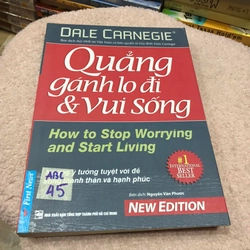 Quẳng gánh lo đi và vui sống - Dale Carnegie 276898