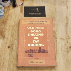 Văn minh Đông phương và Tây phương - Thu Giang Nguyễn Duy Cần