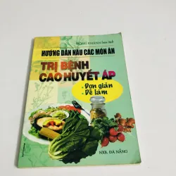 PHÒNG VÀ TRỊ BỆNH CAO HUYẾT ÁP 