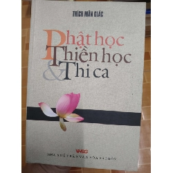 Phật học thiền học thi ca - 2006 -255 trang Sách tôn giáo - tâm linh ANTQ3101