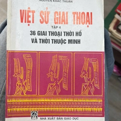 Việt sử giai thoại tập 4 - NXB Giáo dục.8