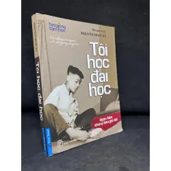 [Phiên Chợ Sách Cũ] Tôi Học Đại Học, Nguyễn Ngọc Ký, 2014 1304