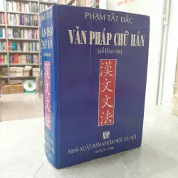 VĂN PHÁP CHỮ HÁN - PHẠM TẤT ĐẮC