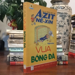 VUA BÓNG ĐÁ (A-ZIT NÊ - XIN) (Truyện hài hước) 491494