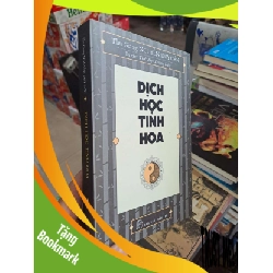 (TẶNG BOOKMARK) Dịch Học Tinh Hoa - Thu Giang Nguyễn Duy Cần - 2018 mới 80% ố - TÂM LINH - TÔN GIÁO - THIỀN - RBK3012