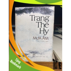 (TẶNG BOOKMARK) Mưa ấm - Trang Thế Hy Sách văn học RBK0302