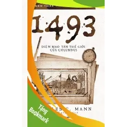 (TẶNG BOOKMARK) 1493: Diện mạo Tân Thế Giới của Columbus Charles C. Mann - Huy Hoàng Book KHOA HỌC ĐỜI SỐNG