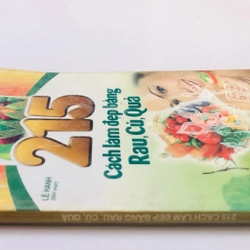 215 CÁCH LÀM ĐẸP BẰNG RAU CỦ QUẢ  - 142 trang, nxb: 2008 361142