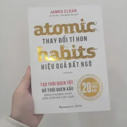 automic Thay đổi tí hon - habits Hiệu quả bất ngờ