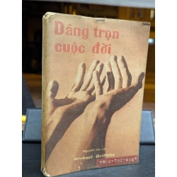 DÂNG TRỌN CUỘC ĐỜI - MICHAEL GRIFFITHS