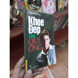 (Sách cũ SCGR) Khoẻ đẹp cho quý ông - Thiên Phương 2011 Sách Y học - Sức khỏe - Thể thao VAVO-AK19 Blogmeo090426