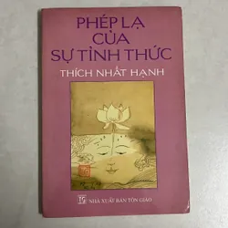 Phép lạ của sự tỉnh thức - Nhất Hạnh