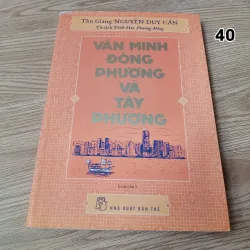 Văn minh đông phương và tây phương - Thu Giang Nguyễn Duy Cần