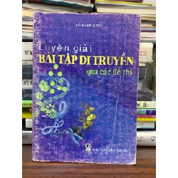 Luyện giải bài tập di truyền qua các đề thi – Đỗ Mạnh Hùng 588358