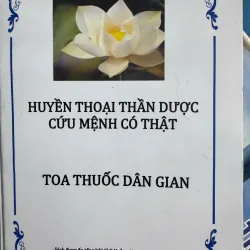 SÁCH HUYỀN THOẠI THẦN DƯỢC CỨU MỆNH CÓ THẬT 30K