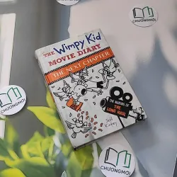 [MIỄN PHÍ BỌC SÁCH] The Wimpy Kid Movie Diary: The Next Chapter - Jeff Kinney 990084