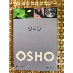 Đạo-Osho dịch giả Lê Xuân Khoa ( sách mới 80%, năm xb 2021,Thái Hà book) STB3005- Tâm Linh-Tôn giáo 155079