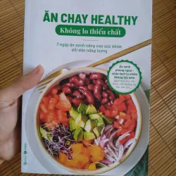 Ăn chay Healthy - Không lo thiếu chất - Emma Phạm