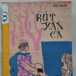 RÚT-XAN-CA.

Tác giả: Pu-skin.

Người dịch: Vũ Tú Nam 