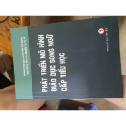 Phát triển mô hình giáo dục song ngữ cấp tiếu họcHCM01/03 Rebooks.vn