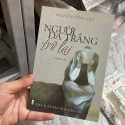 Người da trắng trở lại - Nguyễn Công Liệt