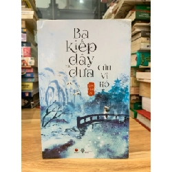 Ba kiếp dây dưa cửu vĩ hồ -Kim Nhật Sì 750643