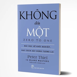 Không Đến Một - Peter Thiel, Blake Masters