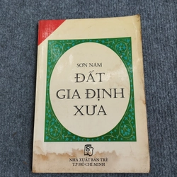 ĐẤT GIA ĐỊNH XƯA - SƠN NAM