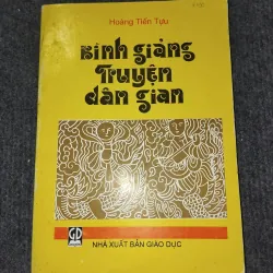BÌNH GIẢNG TRUYỆN DÂN GIAN
