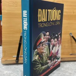 Đại Tướng Trong lòng Dân 604667