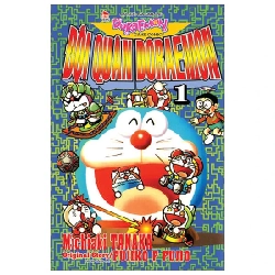 Đội Quân Doraemon - Tập 1 - Michiaki Tanaka, Original Story, Fujiko F Fujio (Mới 100%) Truyện tranh, NXB Kim Đồng - SÁCH ĐẠI HỌC