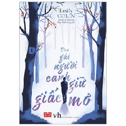 Con Gái Người Canh Giữ Giấc Mơ - Tập 1 - Emily Colin ASB.PO Oreka-Blogmeo120125