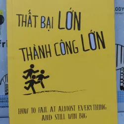 Sách: Thất bại lớn, thành công lớn - TG: Scott Adam (B3)