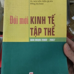 Đổi mới kinh tế tập thể giai đoạn 2002 2007